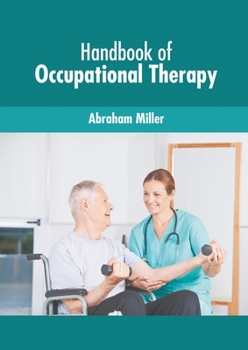Hardcover Handbook of Occupational Therapy Book