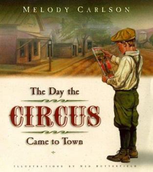 Hardcover The Day the Circus Came to Town Book