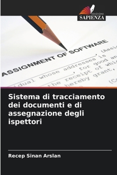 Paperback Sistema di tracciamento dei documenti e di assegnazione degli ispettori [Italian] Book