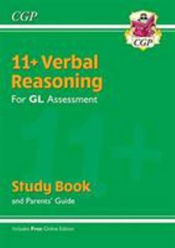 Paperback New 11+ GL Verbal Reasoning Study Book (with Parents’ Guide & Online Edition) (CGP 11+ GL) Book