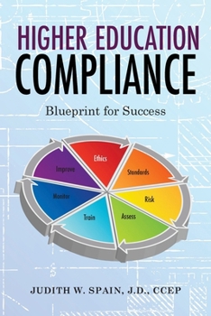 Paperback Higher Education Compliance: Blueprint for Success Book