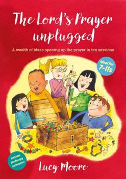 Paperback The Lord's Prayer Unplugged Book