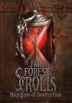 Hardcover Far Forest Scrolls Hourglass of Destruction Book