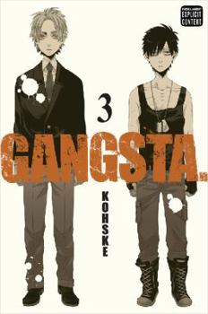 GANGSTA. 3 - Book #3 of the Gangsta.