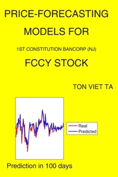 Paperback Price-Forecasting Models for 1st Constitution Bancorp (NJ) FCCY Stock Book