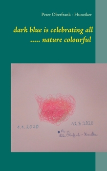 Paperback dark blue is celebrating all ..... nature colourful Book