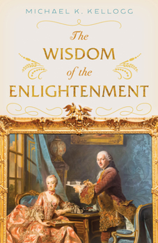 Hardcover The Wisdom of the Enlightenment Book