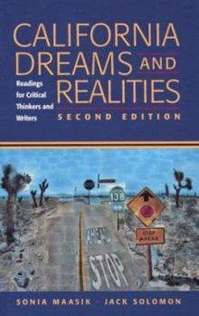 Paperback California Dreams and Realities: Readings for Critical Thinkers and Writers Book