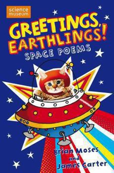 Paperback Greetings, Earthlings!: Space Poems Book
