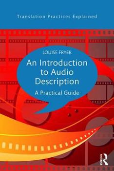 Hardcover An Introduction to Audio Description: A practical guide Book