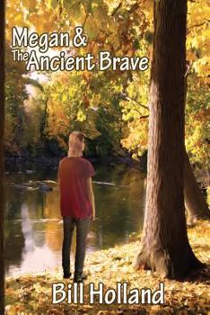 Paperback Megan and the Ancient Brave Book