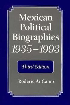 Paperback Mexican Political Biographies, 1935-1993: Third Edition Book