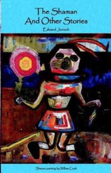 Paperback The Shaman and Other Stories Book