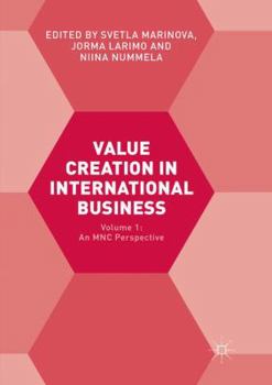 Paperback Value Creation in International Business: Volume 1: An Mnc Perspective Book