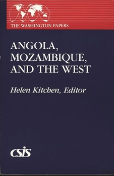 Paperback Angola, Mozambique, and the West Book