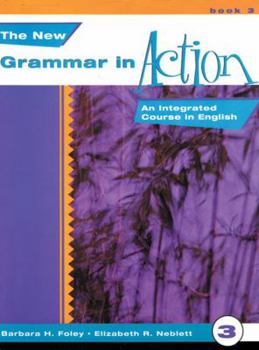 Paperback New Grammar in Action 3: An Integrated Course in English Book