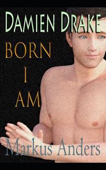 Paperback Damien Drake - Born I Am Book