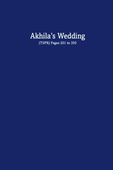 Paperback Akhila's Wedding: (TSPR) Pages 201 to 350 Book