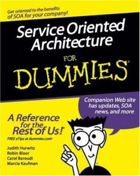 Paperback Service Oriented Architecture for Dummies Book