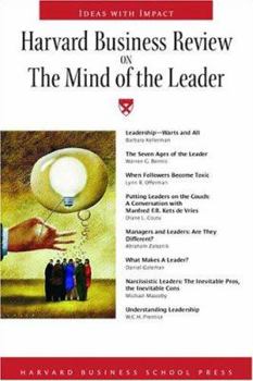 Harvard Business Review On The Mind Of The Leader (Harvard Business Review Paperback Series)