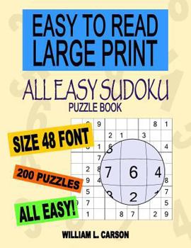 Paperback All Easy Sudoku: Easy To Read Large Print Book