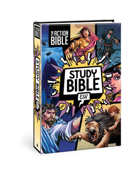 The Action Bible Study Bible ESV, Hardcover, Full Color (Action Bible Series)