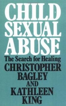 Paperback Child Sexual Abuse: The Search for Healing Book