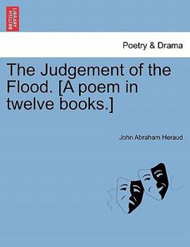 Paperback The Judgement of the Flood. [A Poem in Twelve Books.] Book