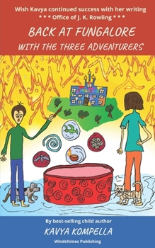 Paperback Back at Fungalore with the Three Adventurers Book