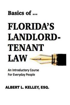 Paperback Basics of ...Florida's Landlord-Tenant Law Book