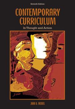 Paperback Contemporary Curriculum: In Thought and Action Book