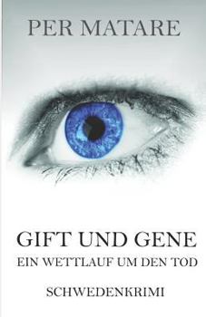 Paperback Gift Und Gene: Ein Wettlauf Um Den Tod [German] Book