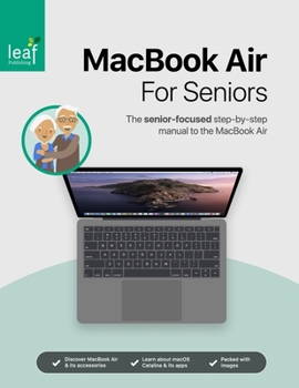 Paperback MacBook Air Guide: The senior-focused step-by-step manual to the MacBook Air Book