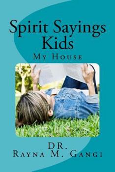 Paperback Spirit Sayings Kids: My House Book