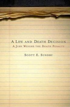 Paperback Life and Death Decision: A Jury Weighs the Death Penalty Book