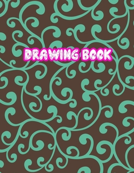 Paperback Drawing Book: 8.5" X 11", Personalized Artist Sketchbook: 110 pages, Sketching, Drawing and Creative Doodling Sketch Notebook to Dra Book