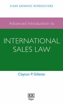 Paperback Advanced Introduction to International Sales Law Book