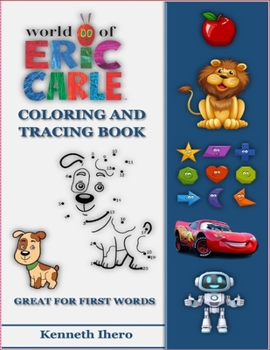 Paperback World of Eric Carle, Coloring And Tracing Book - Great For First Words Book