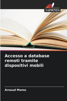Paperback Accesso a database remoti tramite dispositivi mobili [Italian] Book