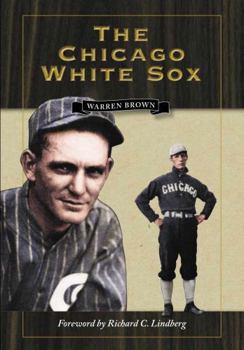 The Chicago White Sox (Writing Sports) - Book  of the Writing Sports