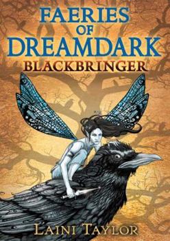 Blackbringer - Book #1 of the Faeries of Dreamdark