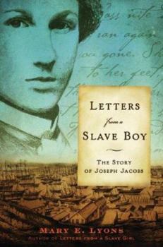 Hardcover Letters from a Slave Boy: The Story of Joseph Jacobs Book