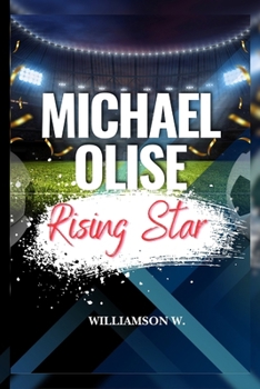 Michael Olise: Rising Star