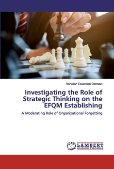 Paperback Investigating the Role of Strategic Thinking on the EFQM Establishing Book