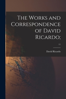 Paperback The Works and Correspondence of David Ricardo;; 11 Book