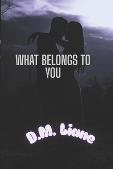 Paperback What Belongs To You Book