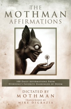 The Mothman Affirmations