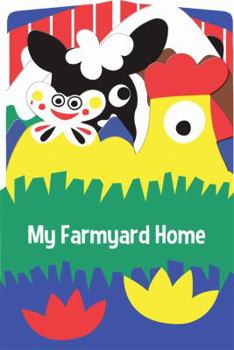 Board book My Farmyard Home Book
