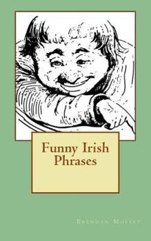 Paperback Funny Irish Phrases Book