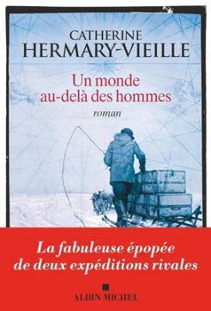Paperback Un monde au-delà des hommes [French] Book